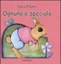 Ognuno è speciale. Ediz. illustrata