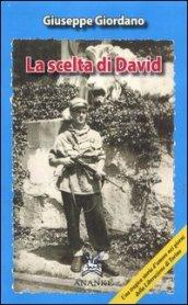 La scelta di David