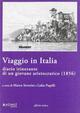 Viaggio in Italia. Diario itinerante di un giovane aristocratico (1856)