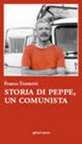 Storia di Peppe, un comunista