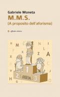 M.M.S. (A proposito dell'aforisma)