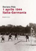 1 aprile 1944 Italia-Germania