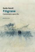 Filigrane. Canzoniere apocrifo