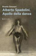 Alberto Spadolini, Apollo della danza
