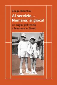 Al servizio... Numana: si gioca! Le origini del tennis a Numana e Sirolo