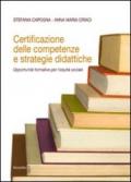 Certificazione delle competenze e strategie didattiche. Opportunità formative per l'equità sociale