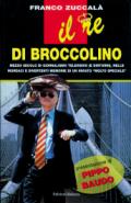 Il re di Broccolino