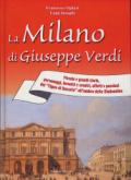 La Milano di Giuseppe Verdi