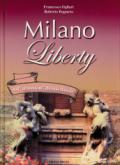 Milano liberty. Dall'«art nouveau» allo stile floreale