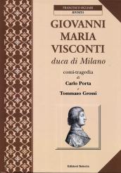 Giovanni Maria Visconti duca di Milano