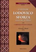 La vita di Lodovico Sforza, settimo duca di Milano