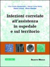 Infezioni correlate all'assistenza in ospedale e sul territorio