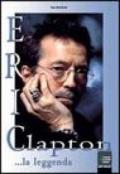 Eric Clapton... la leggenda