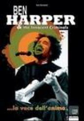 Ben Harper & The innocent criminals... la voce dell'anima