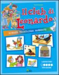 Il club di Leonardo. Per iniziare. Per la 1ª classe elementare