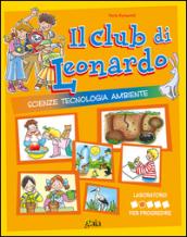 Il club di Leonardo. Per progredire. Per la 2ª classe elementare