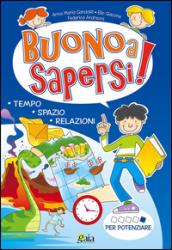 Buono a sapersi! Per potenziare. Per la 5ª classe elementare