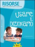 Usare il dizionario