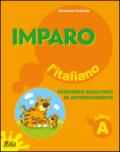 Imparo l'italiano. Vol. A. Per la Scuola elementare