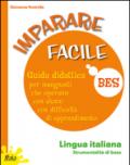 Imparare facile. Lingua italiana. Strumentalità di base