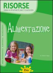 Alimentazione. Per la Scuola elementare