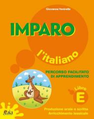 Imparare facile. Lingua italiana. Guida didattica per insegnanti che operano con alunni con difficoltà di apprendimento. Con 2 quaderni operativi