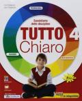 Tutto chiaro. Matematica scienze. Per la 4ª classe della Scuola elementare. Con e-book. Con espansione online