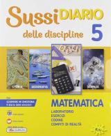 Sussidiario delle discipline. Area matematico-scientifica. Per la Scuola elementare. Con e-book. Con espansione online vol.2
