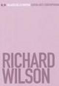 Richard Wilson. Bank Job. Catalogo della mostra (Siena, 31 gennaio-26 aprile 2004)
