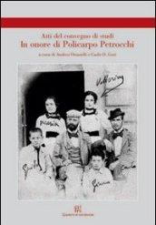 In onore di Policarpo Petrocchi. Atti del Convegno di studi