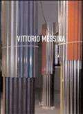 Vittorio Messina. Cronografie o della città verticale. Ediz. italiana e inglese