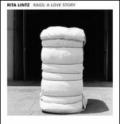 Rita Lintz. Rags: a love story. Ediz. inglese