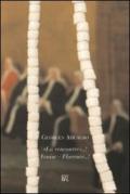 Georges Adeagbo. «La rencontre»..! - Venise - Florence..! Ediz. italiana e inglese