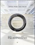 Mimmo Paladino Brian Eno. Opera per l'Ara Pacis. Ediz. italiana e inglese