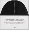 La Collezione Burri a Città di Castello. Dalla conoscenza alla prevenzione. Ediz. italiana e inglese