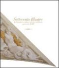 Settecento illustre. Architettura e cultura artistica a Pistoia nel secolo XVIII