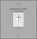 Marcello Jori. La conversione