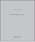 Pier Paolo Calzolari. Chi ti fece strumento, chi ti suona. Ediz. illustrata