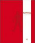 Tomaino. Il cavaliere inesistente. Ediz. multilingue