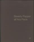 Beverly Pepper all'ara Pacis. Ediz. multilingue