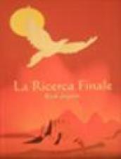 La ricerca finale