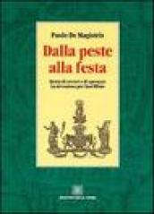 Dalla peste alla festa. Storia di terrori e di speranze. La devozione per sant'Efisio