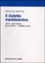 Il dialetto maddalenino. Storia, grammatica, genovesismi. Il dialetto corso