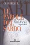 Le parole del sardo. Grande glossario dei modi di dire logudoresi