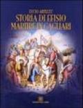 Storia di Efisio martire in Cagliari