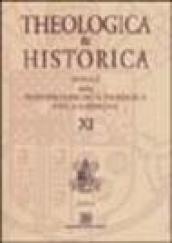 Theologica & historica. Annali della Pontificia facoltà teologica della Sardegna. Vol. 11