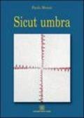 Sicut umbra