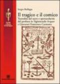 Il tragico e il comico. Teatralità del sacro e spettacolarità del profano in Sigismondo Arquer e Giovanni Francesco Carmona