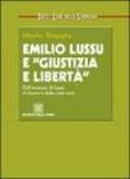 Emilio Lussu e «giustizia e libertà». Dall'evasione di Lipari al ritorno in Italia
