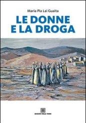 Le donne e la droga